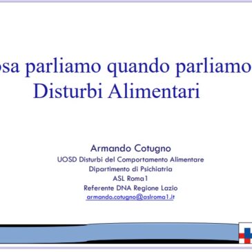 Convegno on line su Anoressia e Bulimia – Relazione del Prof. Armando Cotugno